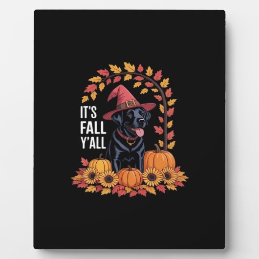 It’s Fall Y’all Halloween Autumn Funny Quote フォトプラーク (正面)
