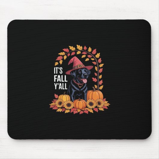 It’s Fall Y’all Halloween Autumn Funny Quote マウスパッド (正面)