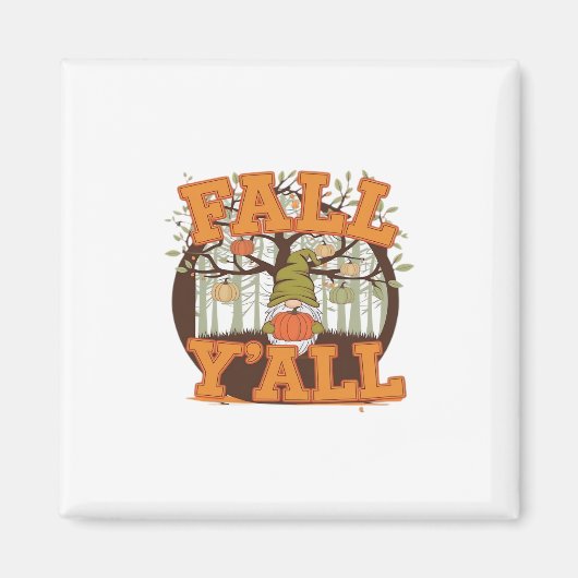 It’s Fall Y’all Pumpkin Gnome Autumn Funny Casual マグネット (正面)