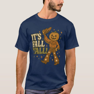 It’s Fall Y’all Pumpkin Tシャツ