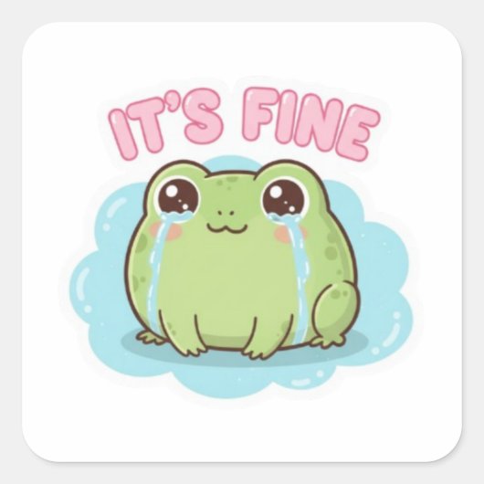 It’s Fine Frog Sticker Cute Crying Frog Meme Kawai スクエアシール (正面)
