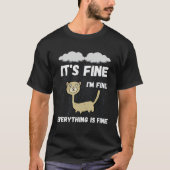 It s Fine I m Fine Everything Is Fine Raining Cat Tシャツ (正面)