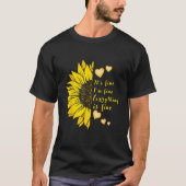 It s Fine I m Fine Everything s Fine pretty yellow Tシャツ (正面)