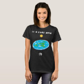 It s Flat Bro Flat Earth Map Contrusion 1 Tシャツ (正面フル)