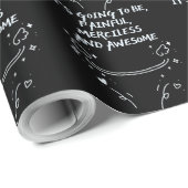 It`s Going To Be, Painful, Merciless and Awesome  ラッピングペーパー (ロールコーナー)