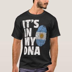 IT_S IN MY DNAアルゼンチン国旗のプライド国家数 Tシャツ