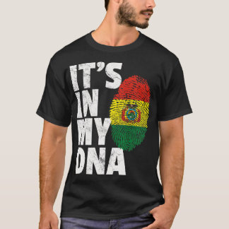 IT_S IN MY DNAボリビア国旗Men Women Pri Tシャツ