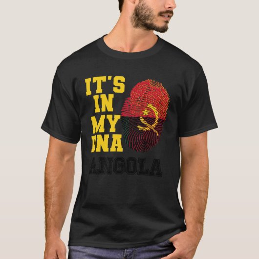 It s In My DNA Angolan Flag Perfect Angola Tシャツ (正面)