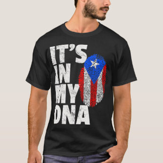 IT_S IN MY DNA Puerto Rico国旗のプライド Tシャツ
