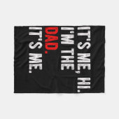 It&#; s Me Hi I&#; mパパIt&#; s Me おもしろいパパ フリースブランケット (正面(横))