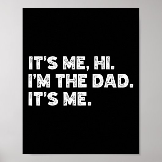 It&# s Me Hi I&# mパパIt&# s Me Fateries Da ポスター (正面)