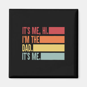 It&#; s Me Hi I&#; mパパIt&#; s Me Fateries Da マグネット