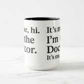It’s Me, Hi — I’m the Doctor! Cute Doctor Day マグカップ (中央)