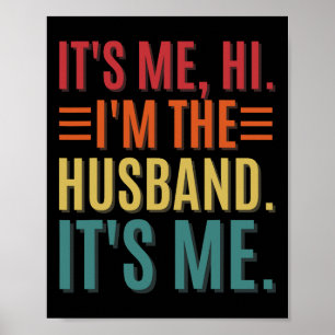 It&# s Me Hi I&# m The Husnd It&# s Meパパハシン ポスター