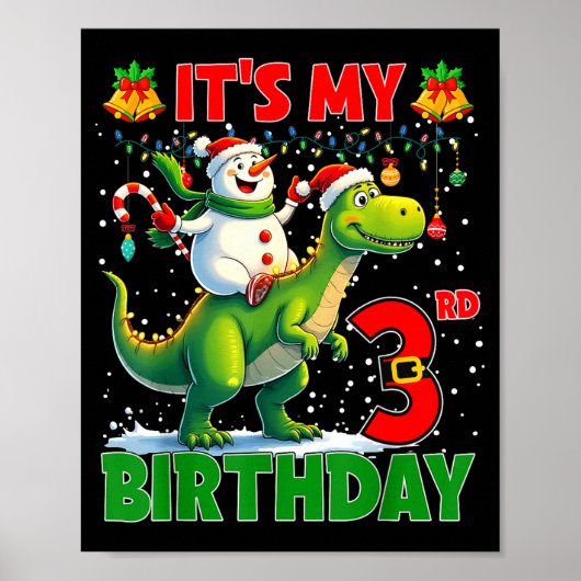 It’s My 3rd Birthday Xmas Snowman Riding Dinosaur  ポスター (正面)