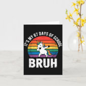 It’s My 67 Days Of School Bruh Funny 67 Meme  カード (黄色い花)