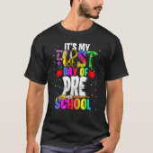 It s My First Day Of Preschool Back To School Kit  Tシャツ (正面)