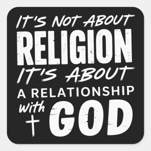 It’s Not About Religion Faith Statement Spiritual  スクエアシール (正面)