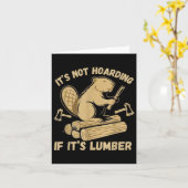 It’s Not Hoarding If It’s Lumber Funny Woodworking カード (黄色い花)
