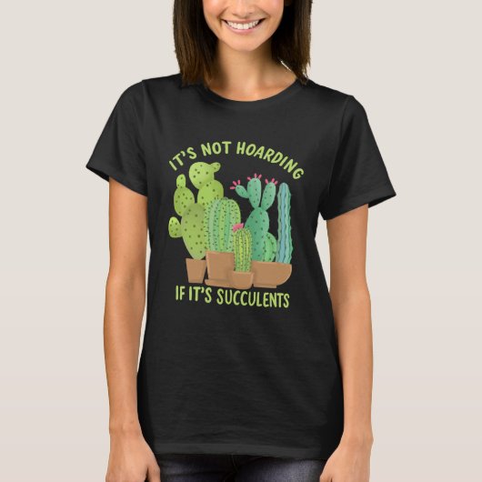 It s Not Hoarding If It s Succulents Retro Style C Tシャツ (正面)