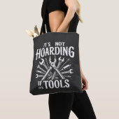 It’s Not Hoarding If It’s Tools Mechanic Handyman トートバッグ (クローズアップ)