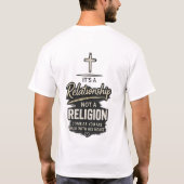 It’s Not Religion It’s a Relationship Shirt  Tシャツ (裏面)