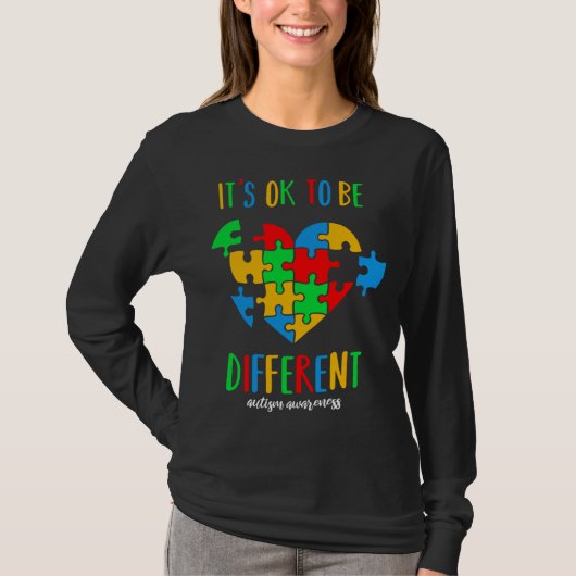 It s OK to be different Autism Awareness month Tシャツ (正面)