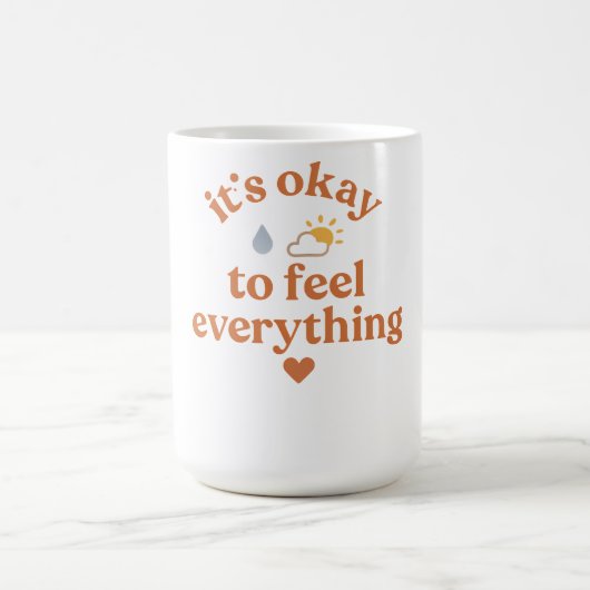 It’s Okay To Feel Everything shirt Mental Health  コーヒーマグカップ (中央)