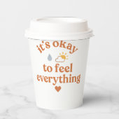 It’s Okay To Feel Everything shirt Mental Health  紙コップ (正面)