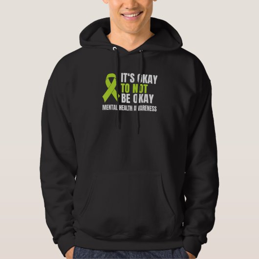 It s Okay To Not Be Okay Mental Health Ribbon パーカ (正面)