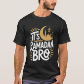 It’s Ramadan Bro Gold Crescent Mosque Tシャツ (正面)