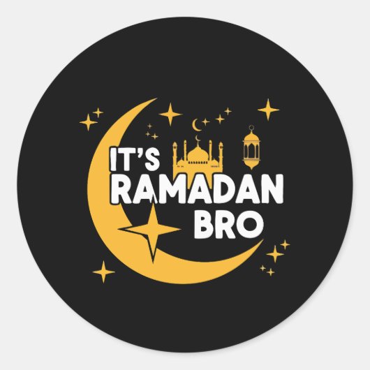 It’s Ramadan Bro Happy Fasting Islamic Crescent  ラウンドシール (正面)