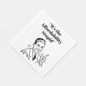 It’s the Affordability Stupid スタンダードランチョンナプキン (角)