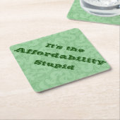 It’s the Affordability Stupid ペーパーコースター (アングル)