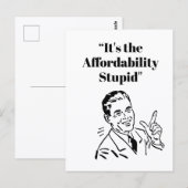 It’s the Affordability Stupid ポストカード (正面/裏面)