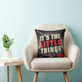 It’s the Little Things Inspirational Throw Pillow クッション (椅子)