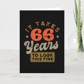 It takes 66 Years to look this fine Greeting  Card カード (正面)
