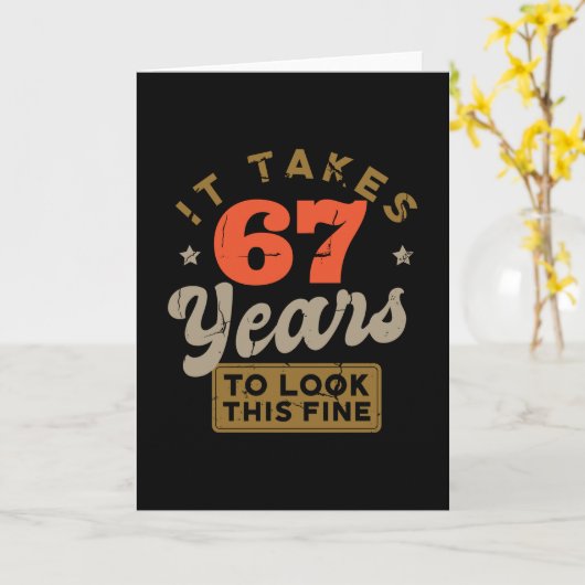 It takes 67 Years to look this fine Greeting Card カード (黄色い花)