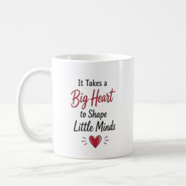 It Takes a Big Heart Personalized Teacher  コーヒーマグカップ