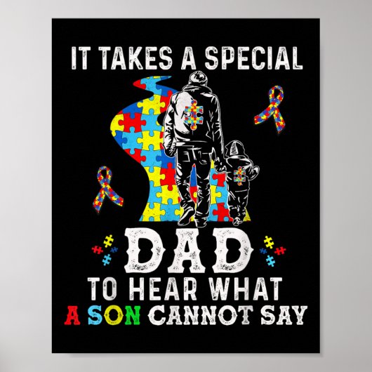 It Takes A Special Dad To Hear What A Son Cannot S ポスター (正面)