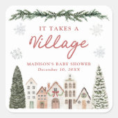 It Takes a Village Snowflake Winter Baby Shower スクエアシール (正面)