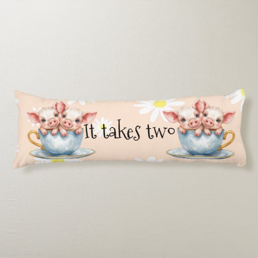 It Takes Two Teacup Piglets ボディピロー (正面)