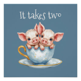 It Takes Two Teacup Piglets ポスター