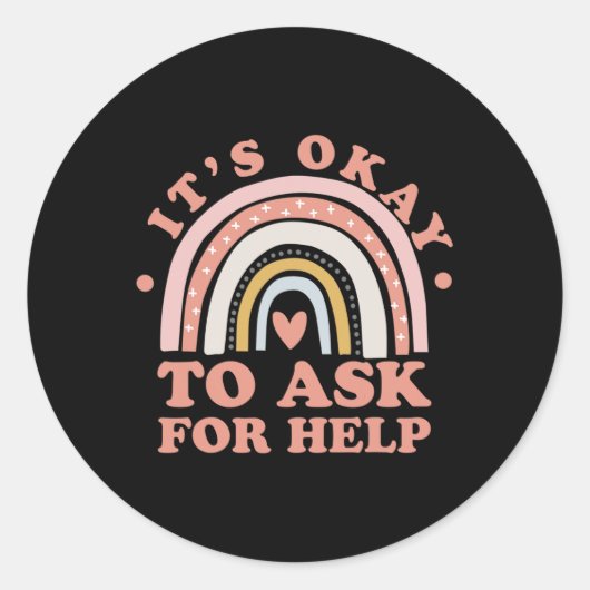 It To Ok 頼 For 救済- Mental Health ラウンドシール (正面)