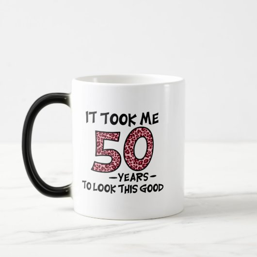 it took me 50 years to look this good モーフィングマグカップ (左)