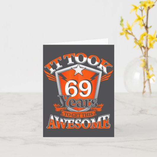 It Took Me 69 Years To Get This Awesome 69 Birthda カード (黄色い花)