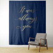 It was always you tex Blue elegant wedding banner タペストリー (インサイチュ)