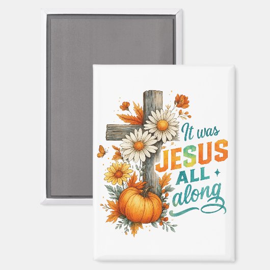 It Was Jesus....  マグネット (正面/裏面)