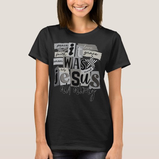 It Was Jesus All Along – Saved by Grace Tシャツ (正面)