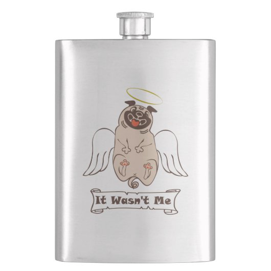 It Wasn't Me angel pug funny quote フラスク (正面)